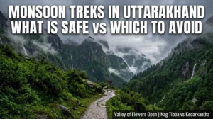 safe monsoon treks in uttarakhand